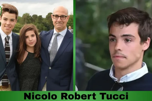 Nicolo Robert Tucci, Stanley Tucci’s son