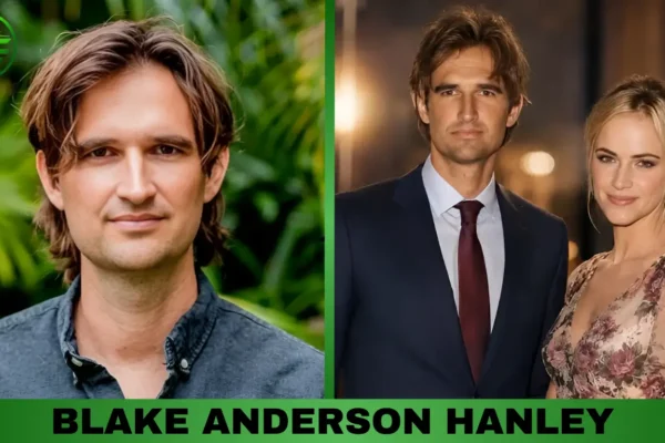 Blake Anderson Hanley biography, musician, and attorney