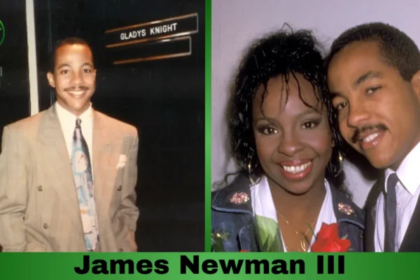 James Newman III, son of Gladys Knight and music industry professional