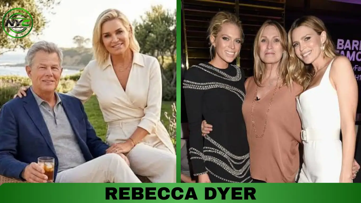 Rebecca Dyer, former wife of David Foster and mother of Sara and Erin Foster